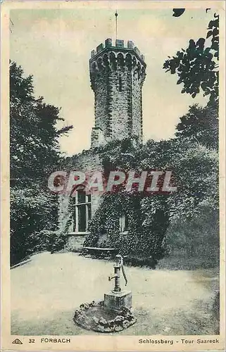 Cartes postales 32 forbach schlossberg tour saareck