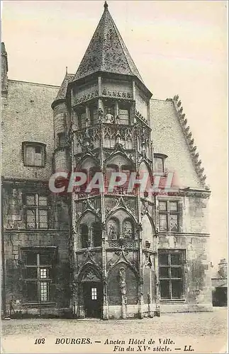 Cartes postales 102 bourges ancien hotel de ville fin du xv siecle
