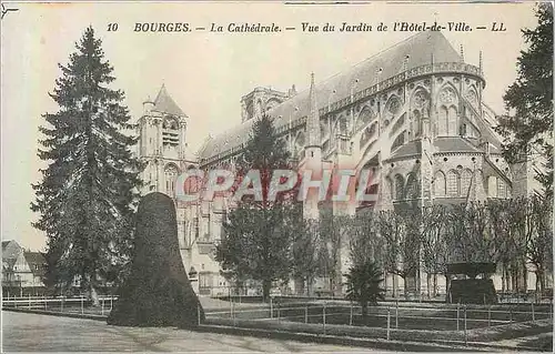 Cartes postales 10 bourges la cathedrale vue du jardin de l hotel de ville