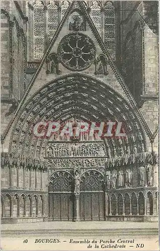 Ansichtskarte AK 10 bourges ensemble du porche centrale de la cathedrale