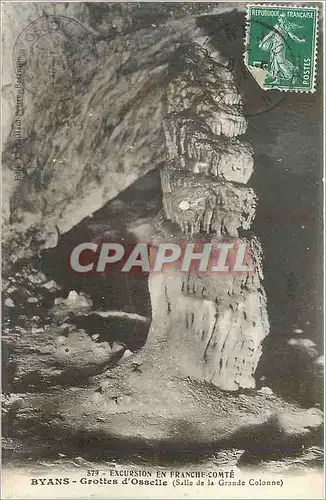 Cartes postales 579 excursion en franche comte byans grottes d osselle (salle de la grande colonne)