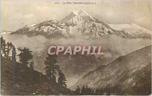 Cartes postales 600 la dent parrachee (3712 m)