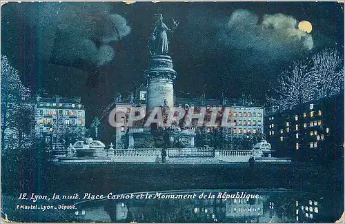 Cartes postales 12 lyon la nuit place carnet et le manument de la republique