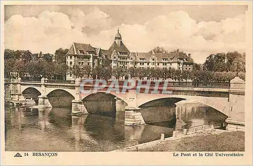 Cartes postales 14 besancon le pont et la cite universitaire