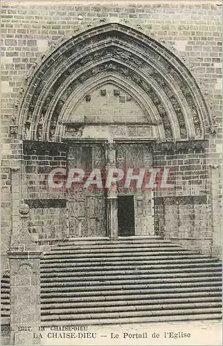 Cartes postales La chaise dieu le portail de l eglise