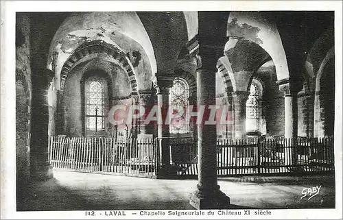 Ansichtskarte AK 142 laval chapelle seigneuriale du chateau xi siecle