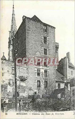 Cartes postales 24 moulins chateau des ducs de bourbon