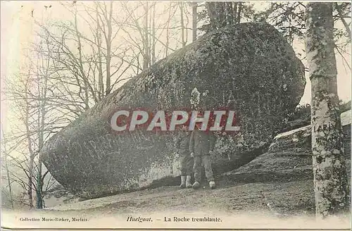 Ansichtskarte AK Huelgoat la roche tremblante