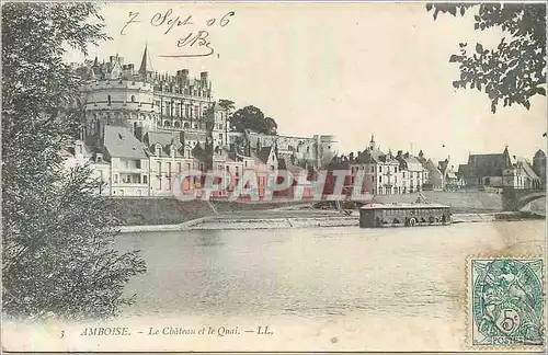 Cartes postales 3 amboise le chateau et le quai