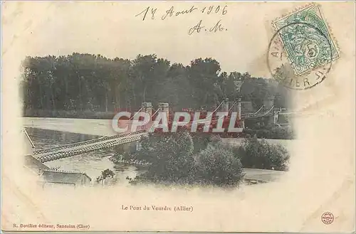 Cartes postales Le pont du veardre  (allier)