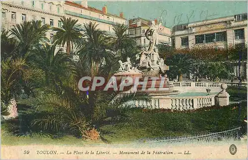 Cartes postales 59 toulon la place de la liberte monument de la federation