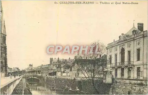 Cartes postales 62 chalons sur marne theatre et quai notre dame