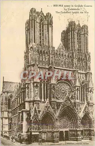 Cartes postales Reims avant la grand guerre la cathedrale Militaria