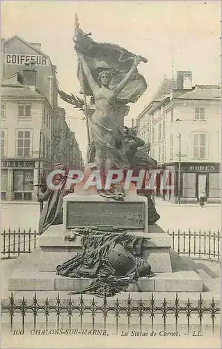 Cartes postales 100 chalons sur marne la statue de carnot Coiffeur