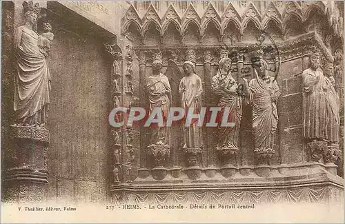 Cartes postales 277 reims la cathedrale details du portail central