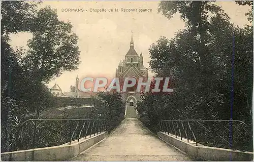Cartes postales 30 dormans chapelle de la reconnaissance