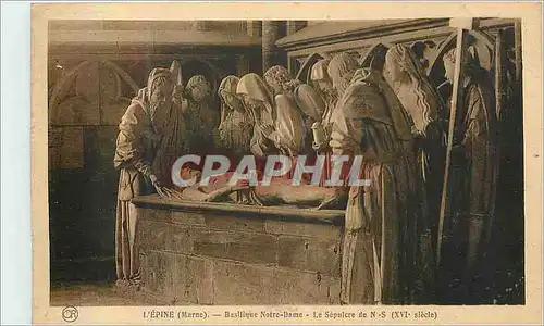 Cartes postales L'Epine (Marne) Basilique Notre Dame Le Sepulcre de N S (XVIe Siecle)