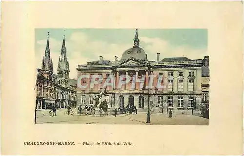 Cartes postales Chalons sur Marne Place de l'Hotel de Ville