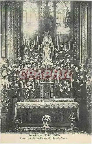 Cartes postales Pelerinage d'Issoudun Autel de Notre Dame de Sacre Coeur
