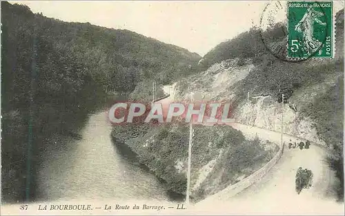 Cartes postales La Bourboule La Route du Barrage
