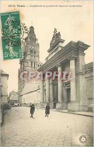 Cartes postales Tours Cathedrale et Portail de l'Encien Archeveche