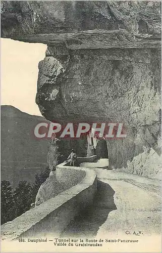 Cartes postales Dauphine Tunnel sur la Route de Saint Pancrasse Vallee du Graisivaudan