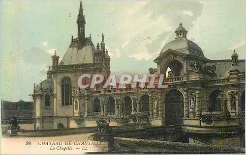 Cartes postales Chateau de Chantilly La Chapelle