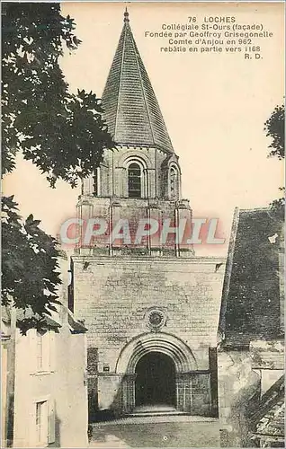 Ansichtskarte AK Loches Collegiale St Ours (Facade) Fondee par Geoffroy Grisegonelle Comte d'Anjou en 962 Retabli