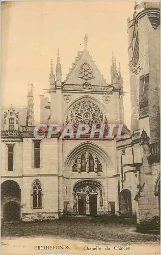 Cartes postales Pierrefonds Chapelle du Chateau