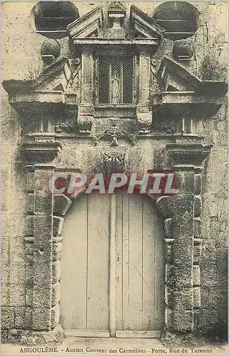 Cartes postales Angouleme Ancien Couvent des Carmelites Porte Rue de Turenne