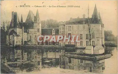 Cartes postales Mortree Chateau d'O La Cour d'Honneur XVIIIe Siecle