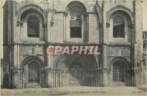 Cartes postales Saintes Abbaye des Dames Facade pertie Inferieure (XIIe Siecle)