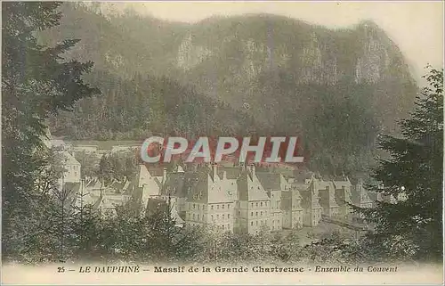 Cartes postales Le Dauphine Massif de la Grande Chartreuse Ensemble du Couvent