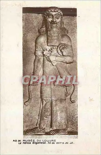 Cartes postales Musee du Louvre Le Heros Gilgamesh Fin du VIIIe S av JC