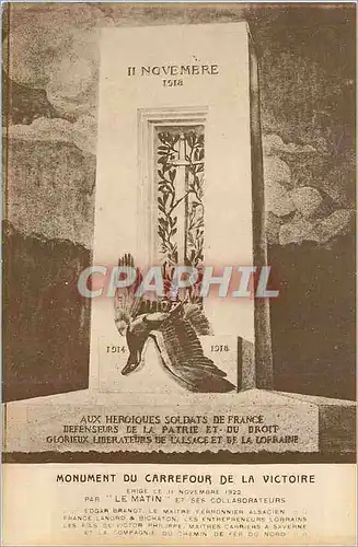 Ansichtskarte AK Monument du Carrefour de la Victoire Erige le 11 Novembre 1922 Militaria