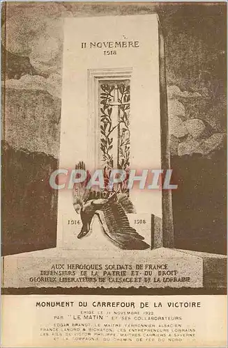 Cartes postales Monument du Carrefour de la Victoire Erige le 11 Novembre 1922 Militaria