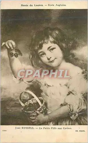 Cartes postales Musee du Louvre Ecole Anglaise John Russell La Petite Fille aux Cerises