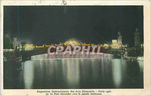 Ansichtskarte AK Paris Exposition Internationale des Arts Decoratifs 1925 Le Pont Alexandre avec la Cascade Lumin