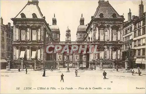 Ansichtskarte AK Lyon L'Hotel de Ville La Facade Place de la Comedie