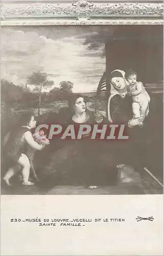 Cartes postales Musee du Louvre Vecelli dit le Titien Sainte Famille