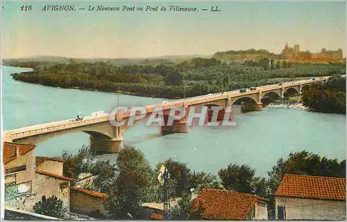 Ansichtskarte AK Avignon Le Nouveau Pont ou Pont de Villeneuve