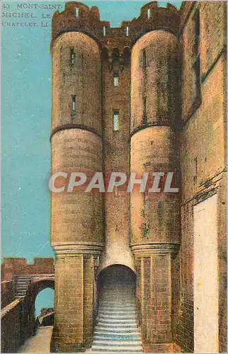 Cartes postales Mont Saint Michel Le Chatelet