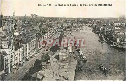 Cartes postales Nantes Le Quai de la Fosse et la Ville pris du Transbordeur