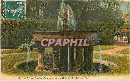 Cartes postales Albi Parc de Rochegude la Fontaine de l'Isle