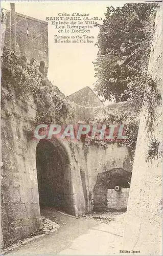 Cartes postales Saint Paul (A M) Entree de la Ville les Remparts et le Donjon Cote d'Azur