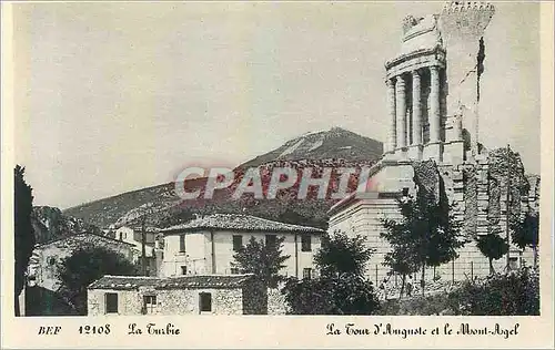 Cartes postales la Turbie la Tour d'Auguste et le Mont Agel