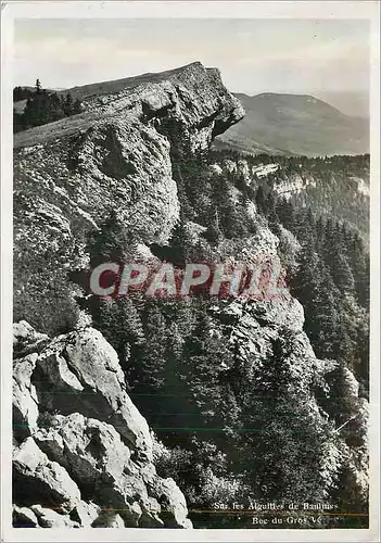 Cartes postales moderne Sur les Aiguilles de Baulmes Bec du Gros Ve