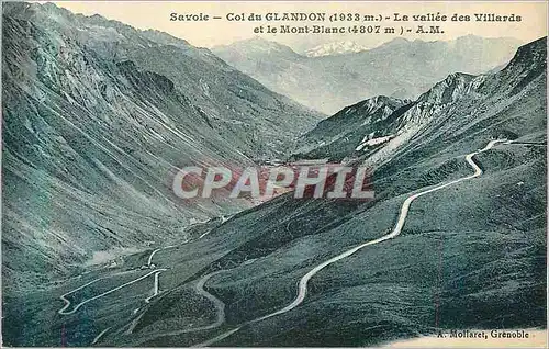Cartes postales Savoie Col du Glandon (1933 m) La Vallee des Villards et le Mont Blanc (4807 m)