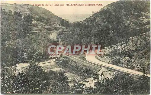 Cartes postales Tunnel du Mas de Tezix pres Villefranche de Fouergue