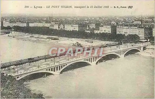 Ansichtskarte AK Lyon Le Pont Wilson Inaugure le 14 Juilllet 1918